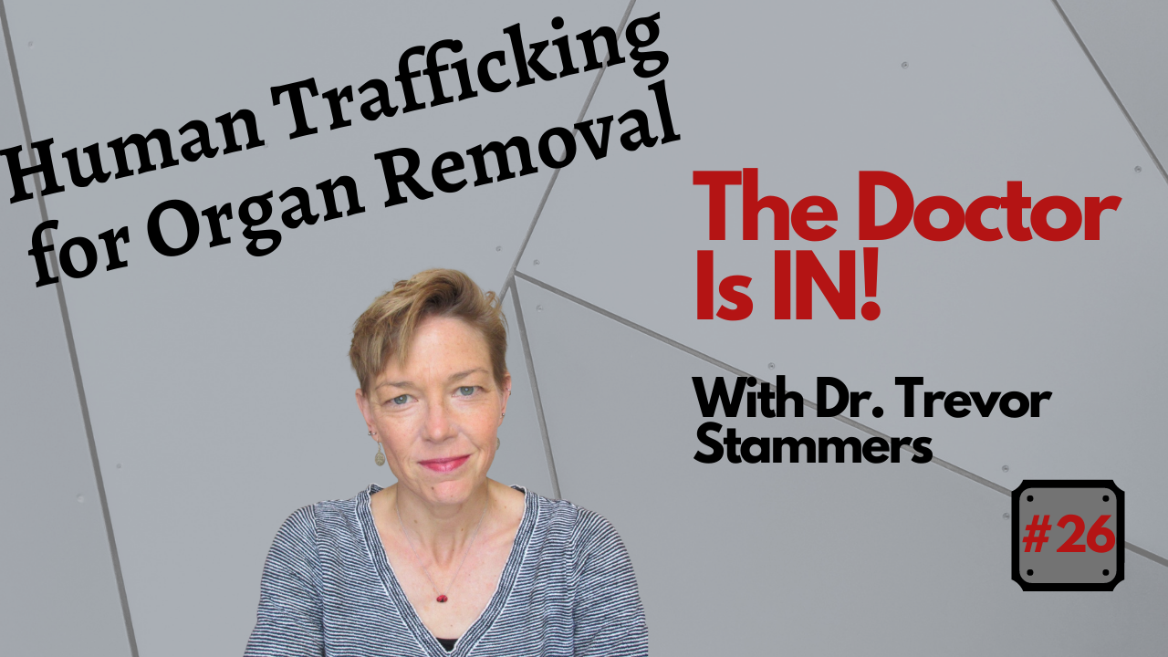 Human Trafficking for Organ Removal